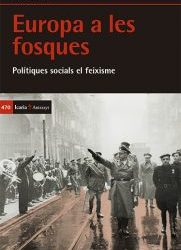 Presentació del llibre Europa a les fosques. Polítiques socials en el feixisme, de Jordi Estivill