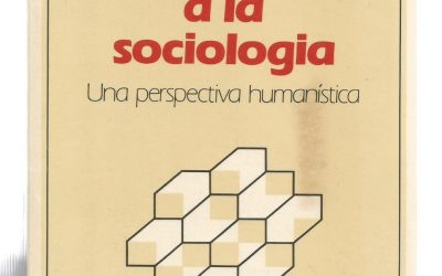 Proper Seminari de Teoria Sociològica Raimon Bonal, 27 de gener: Capítols 1 a 3 d’Invitació a la Sociologia de Peter L. Berger